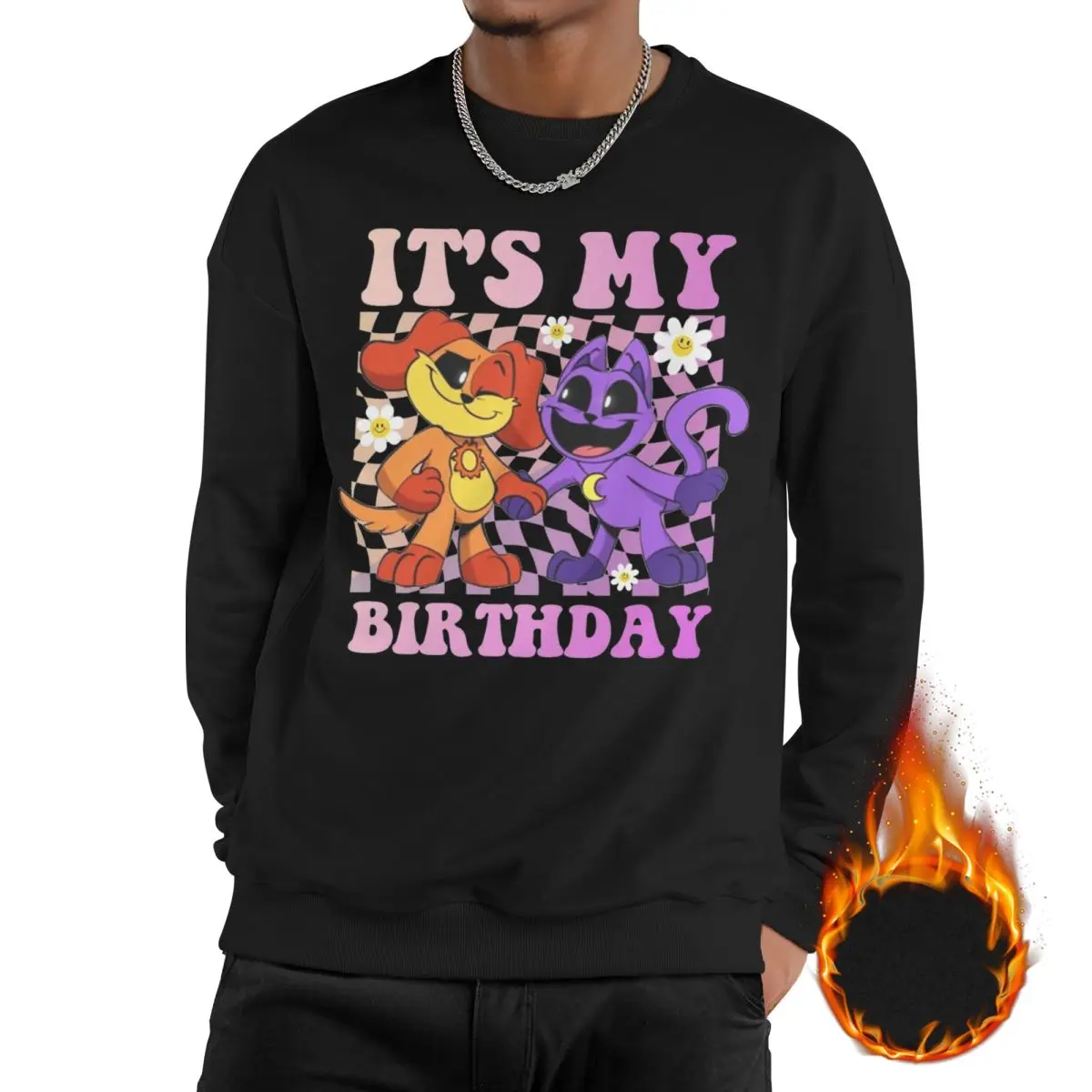 

Men Its My Birthday Fleece Lined Sweatshirt Fashion Funny Smiling Critters Catnap Dogday Long Sleeve Sweatshirts Hoodie