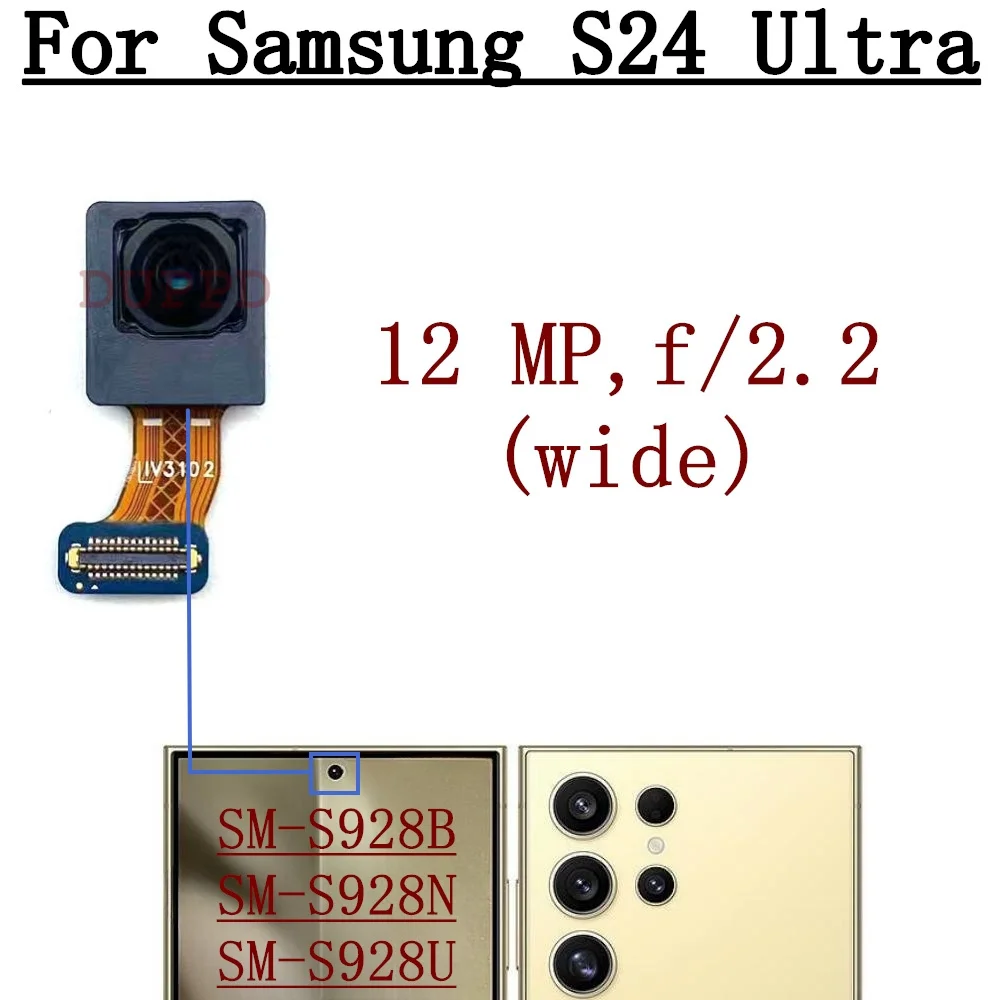 Back Rear Wide Front Camera Module Flex Cable For Samsung Galaxy S24 Ultra 5G S928U S928E S928B S928N