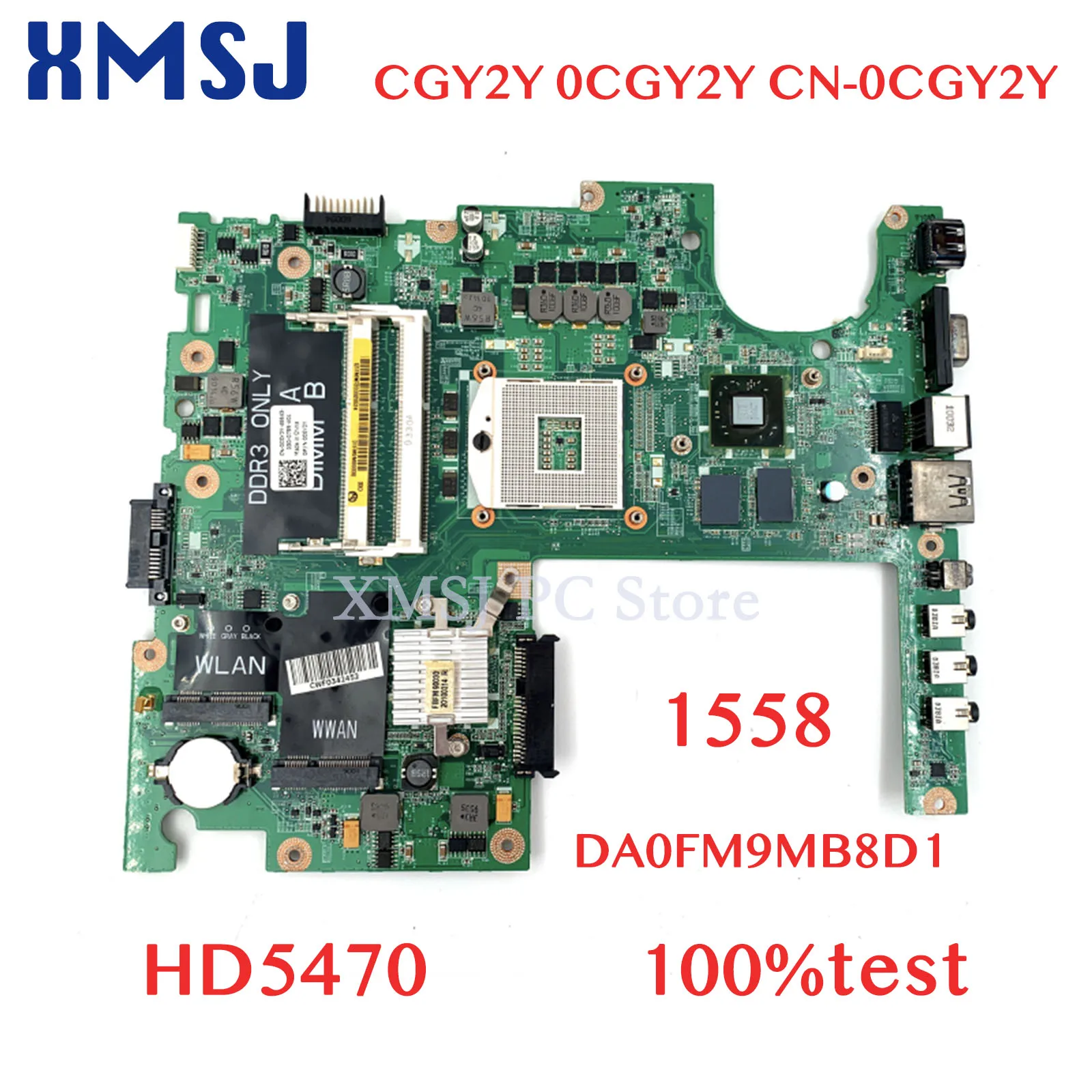 

XMSJ For DELL Studio 1558 CGY2Y 0CGY2Y CN-0CGY2Y DA0FM9MB8D1 Laptop Motherboard With Graphics Card HD5470 512MB Free CPU