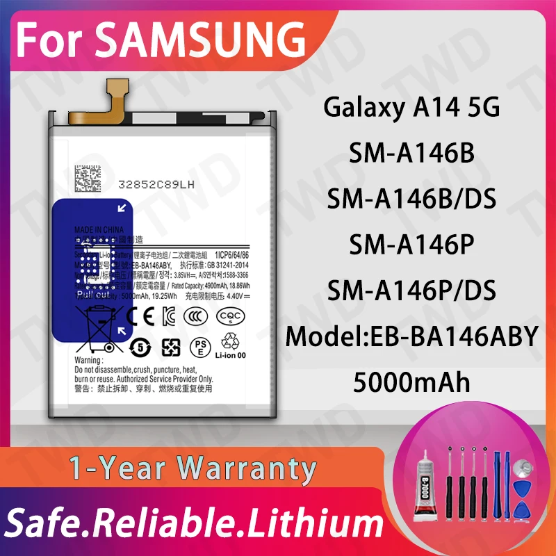 

EB-BA146ABY Large capacity 5000mAh Battery For Samsung Galaxy A14 5G/SM-A146B Batteries New High Quanlity+Free Tools