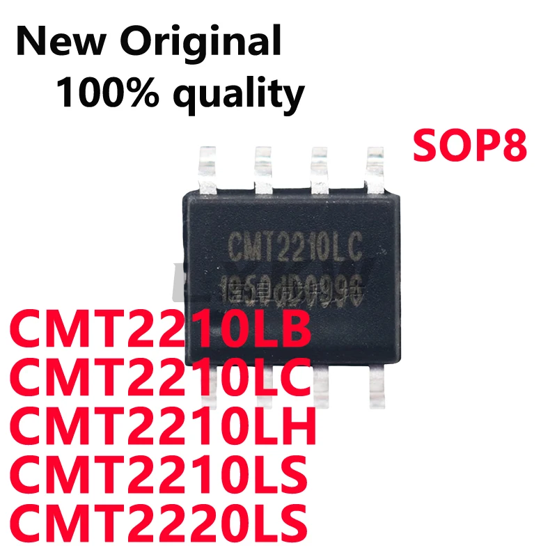 10/PCS New CMT2210LB CMT2210LC CMT2210LH CMT2210LS CMT2220LS SOP8 Wireless transceiver chip In Stock