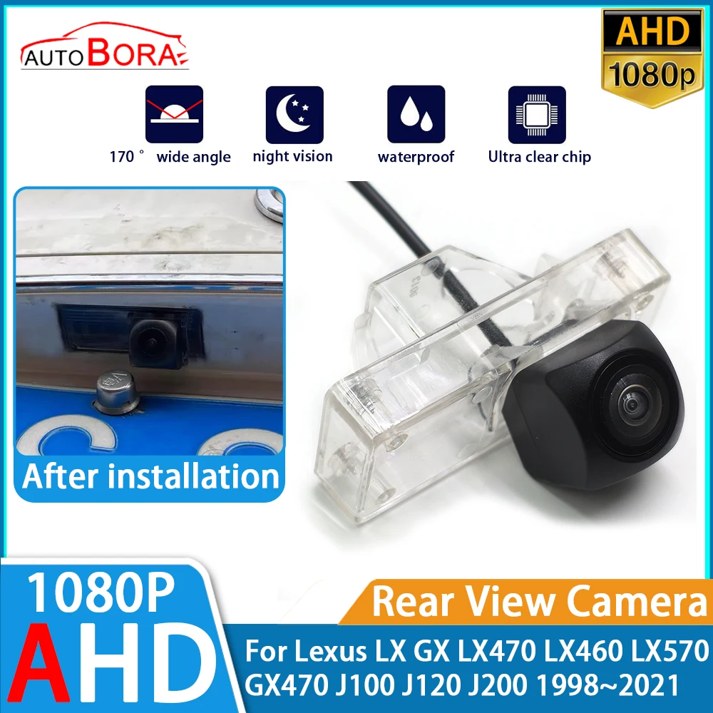 

AutoBora Reverse Parking Car Rear View Camera AHD Night Vision for Lexus LX GX LX470 LX460 LX570 GX470 J100 J120 J200 1998~2021