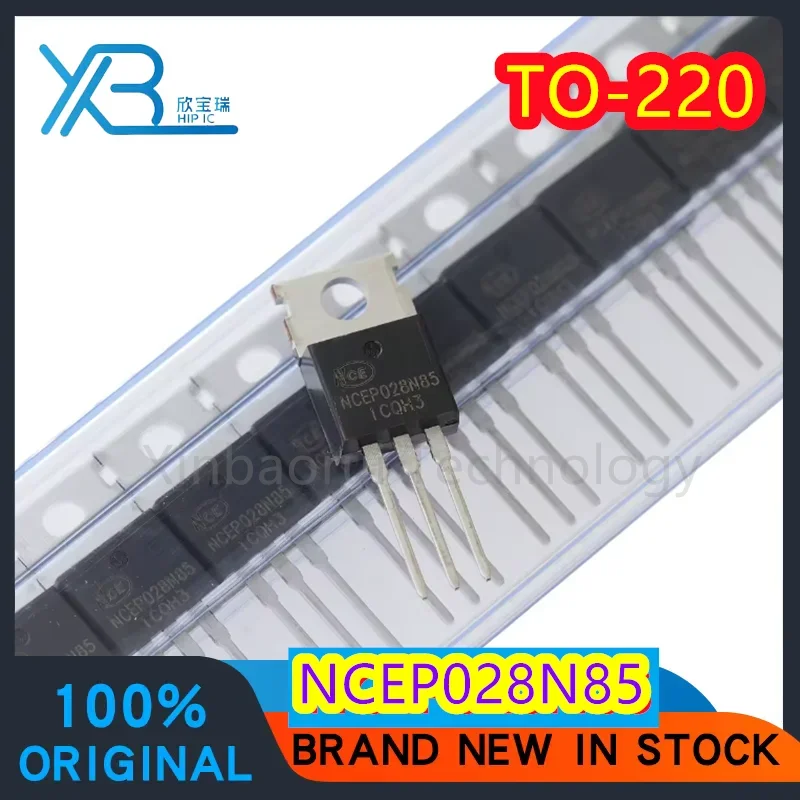 (5/10 piezas) NCEP028N85 100% nuevo en stock TO-220 85V 200A MOS transistor de efecto de campo N canal electrónica original