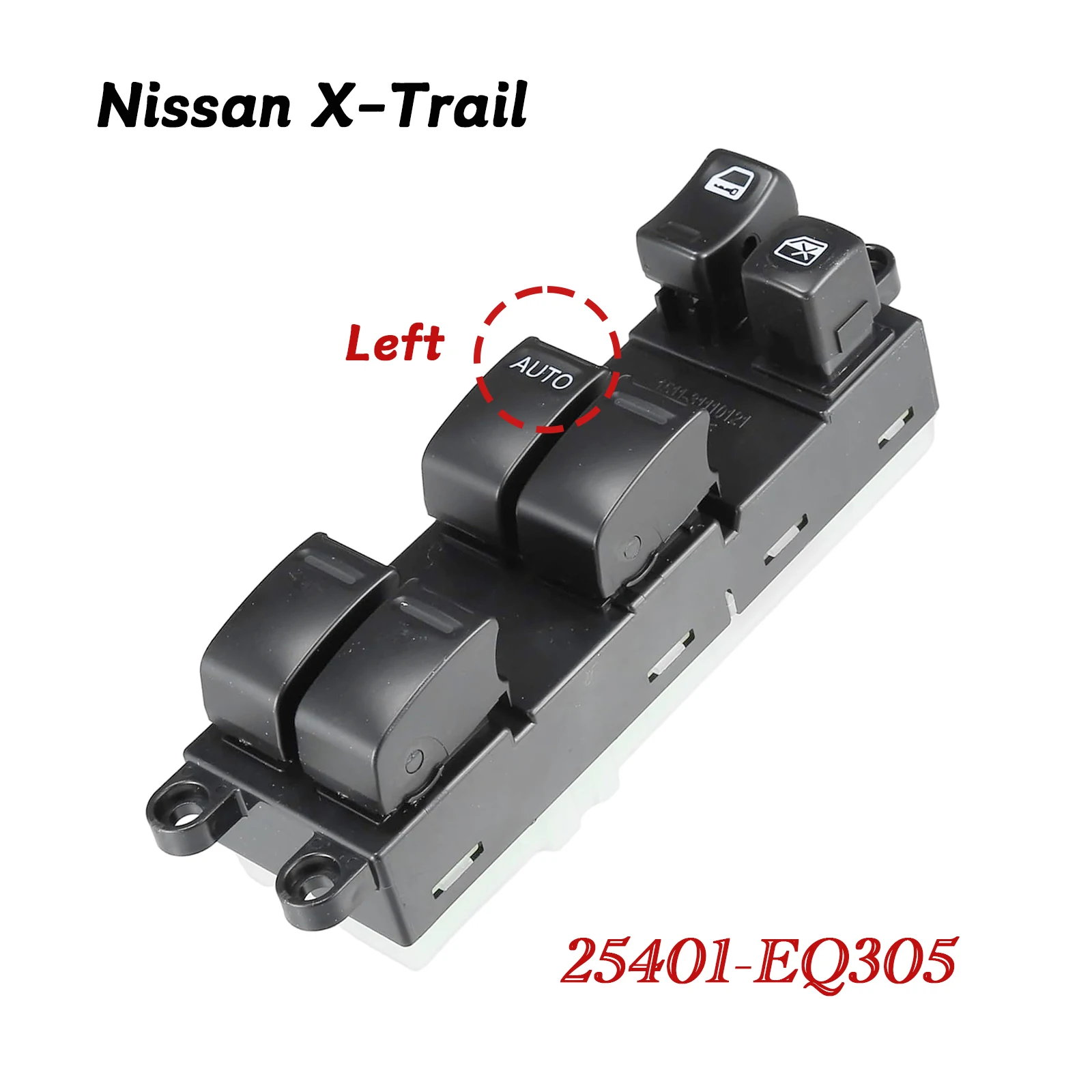 

25401-EQ305 Front Left Driver Master Power Window Control Switch For For Nissan X-trai T 30 140cv 2002 2003 2004 2007 25401EQ305