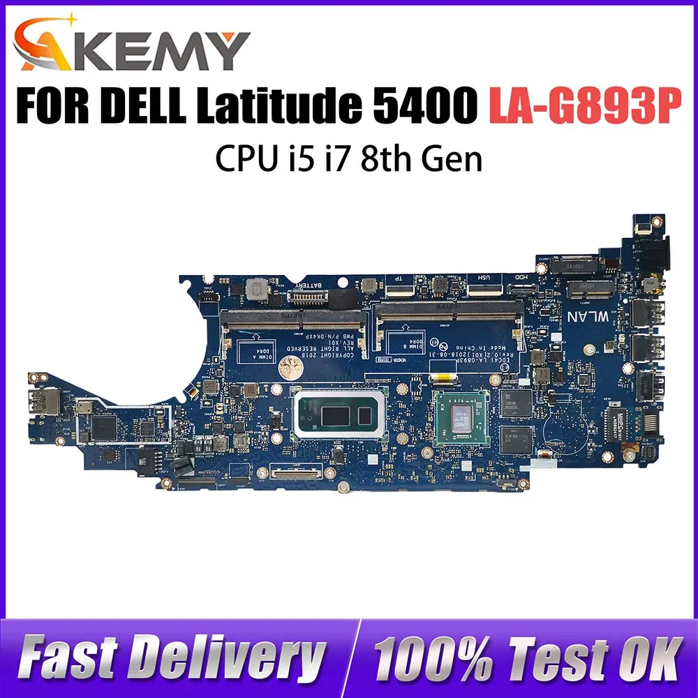 

Материнская плата для ноутбука DELL Latitude 5400 LA-G893P CN-0CNJCN 0CNJCN DDR4 DK4XP, материнская плата для ноутбука с процессором i5-8265U i7-8665U Gen