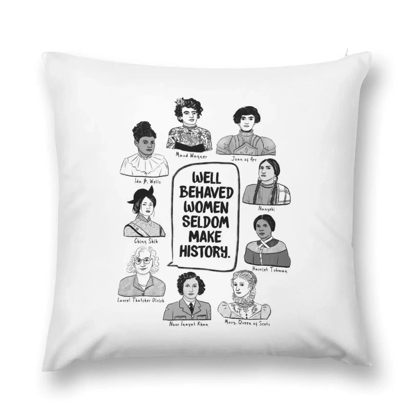 

Well Behaved Women Seldom Make History Throw Pillow Rectangular Cushion Cover Pillow Case Covers For Sofas Cushions Cover pillow