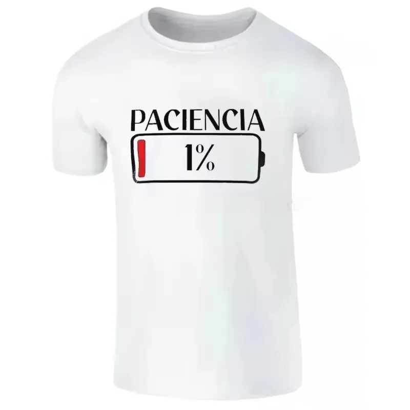 New T-shirt Patience 1% T-shirt Spanish Humor Couple Gift Shirt Short Sleeve Size Soft ONeckUnisex topT-shirt printRegular style