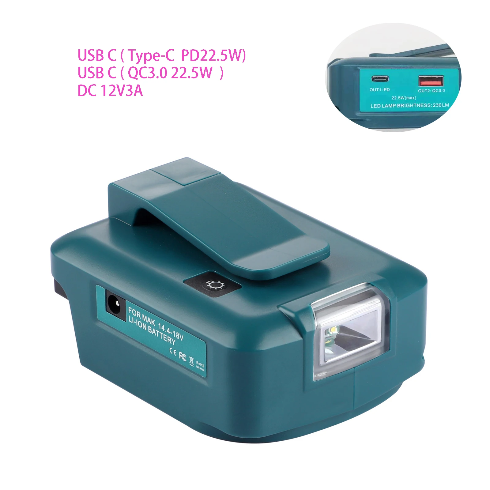 Adaptor For Makita 18V battery to DIY DC 12V 3A and PD 22.5W QC 3.0 USB C Type C charging port flash light