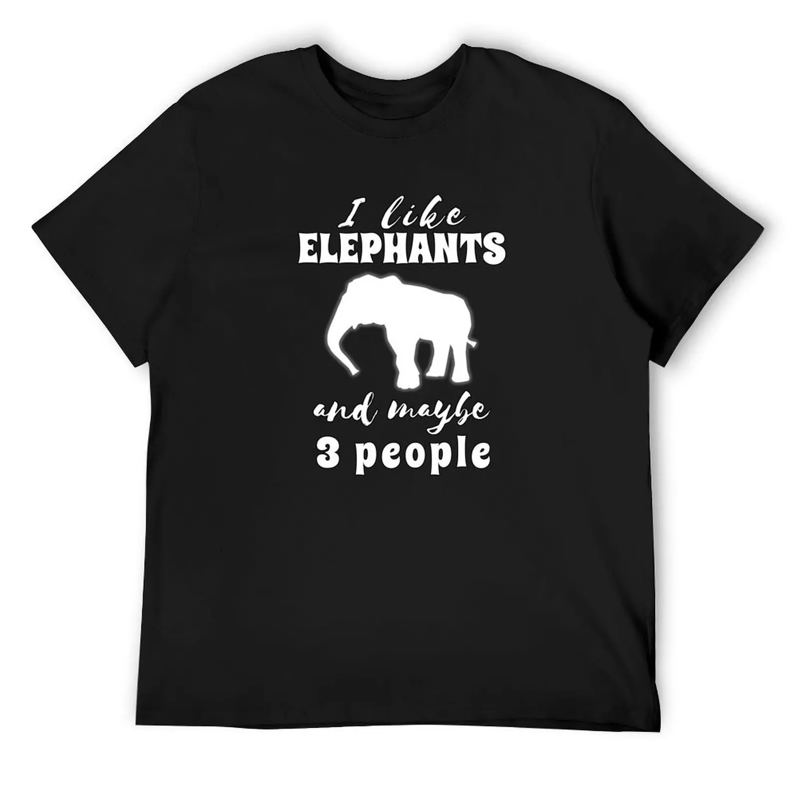 I like ELEPHANTS and maybe 3 people. Sarcastic vintage retro for zookeeper and all elephant lovers! T-Shirt