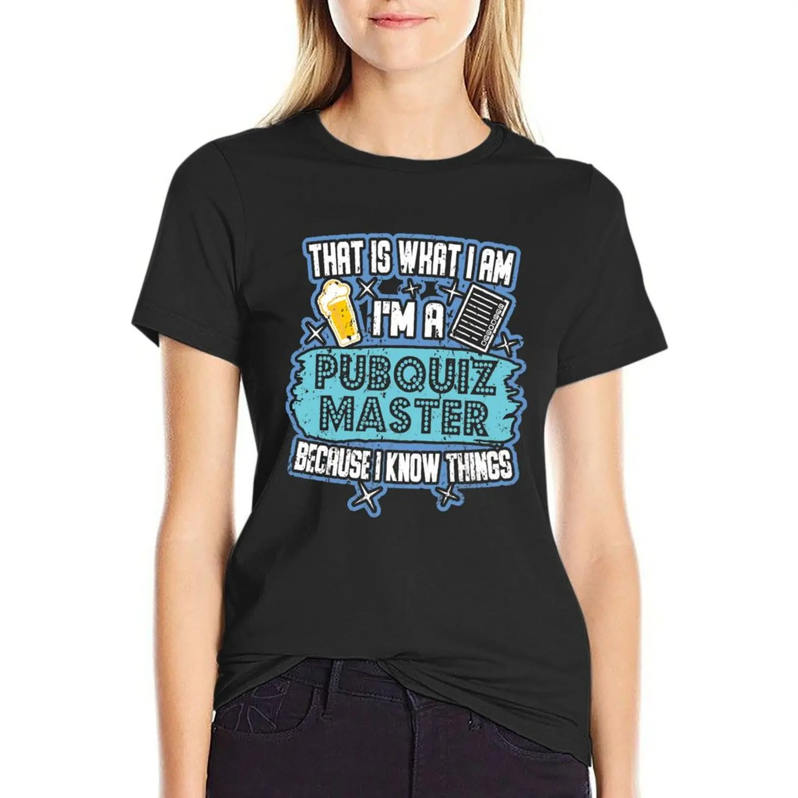 Pub Quiz Pubquiz Master Know Things T-Shirt tees customizeds Woman T-shirts