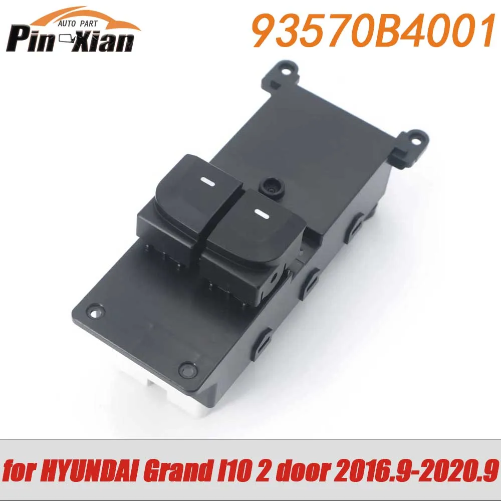 93570-B4001 Front Left Window Control Switch for HYUNDAI Grand I10 2 Door 2016.9-2020.9 Power Window Regulator Switch 93570B4001