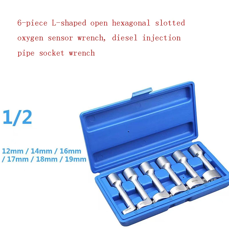 

6-piece set of latest L-shaped open hexagonal slotted oxygen sensor wrench, diesel injection pipe socket wrench