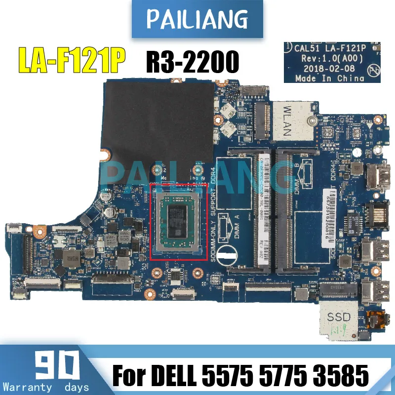 CAL51 LA-F121P For DELL Inspiron 5575 5775 5570 3585 3785 Laptop Motherboard LA-F121P With R3-2200 CPU 0525HD Notebook Mainboard