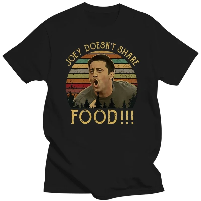 2024 Hot Sale Fashion Popular Joey Doesnt Share Food Vintage T Shirt Classic Friends TV Show Mens Tee