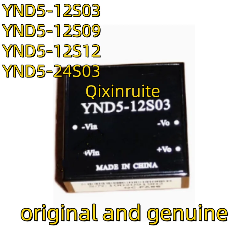 Qixinruite Brand new original YND5-12S03 YND5-12S09 YND5-12S12 YND5-24S03 DCDC power module chip