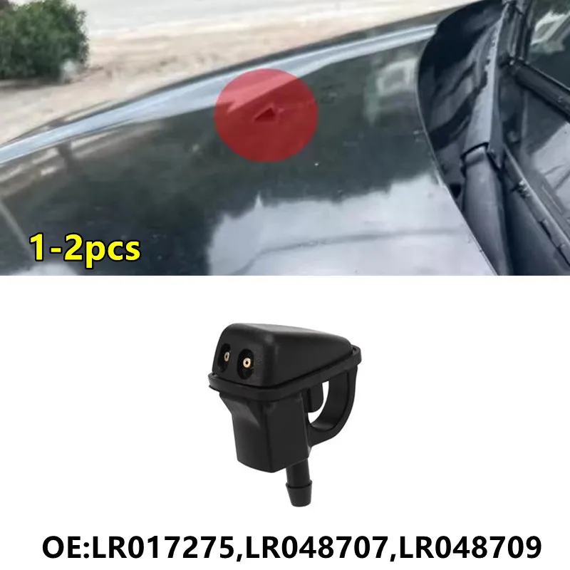 1-2pcs LR049290 LR048615 Windshield Washer Nozzle For Land Rover LR2 Freelander 2 L359 2007-2015 Range Rover Sport 2005-2016