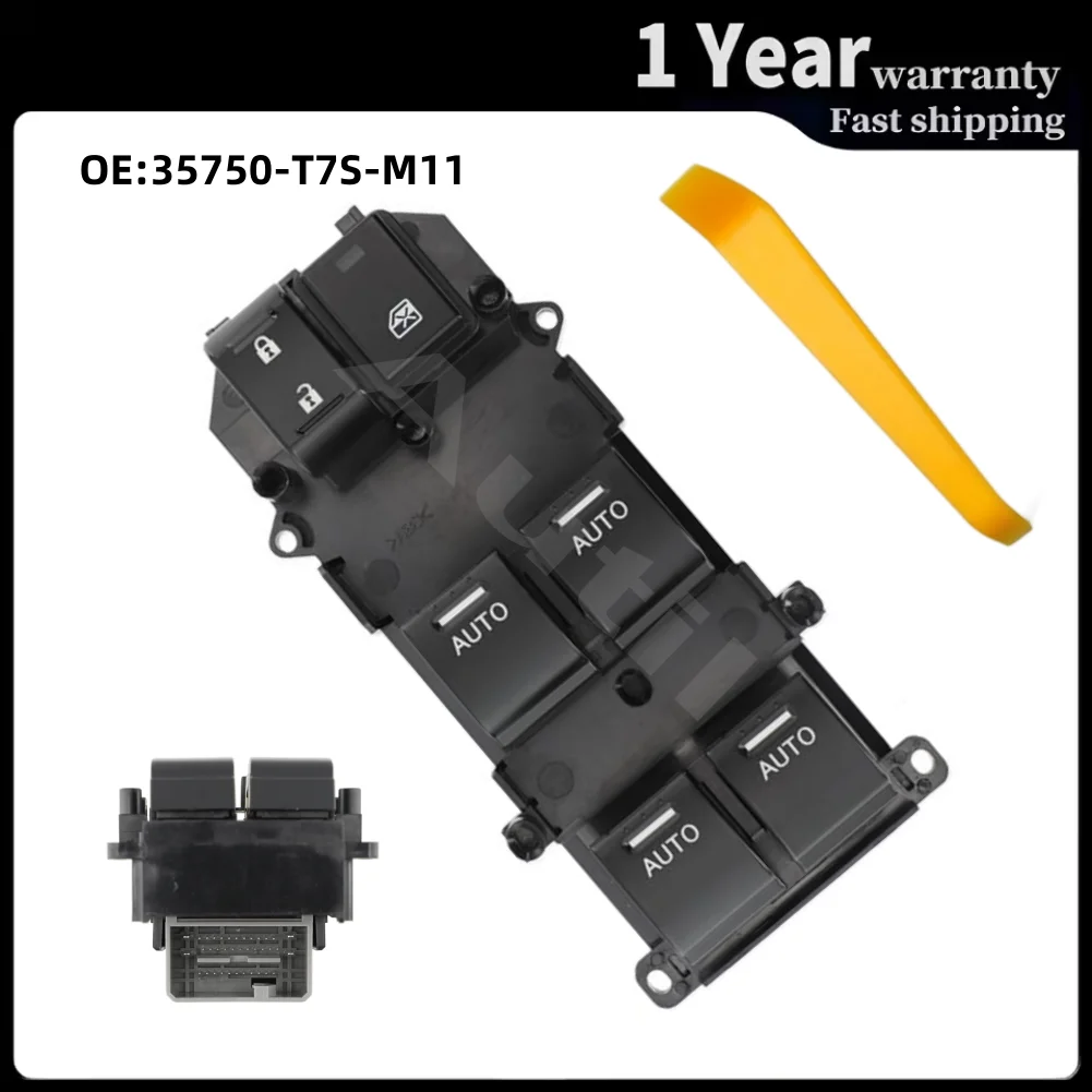 

35750-T7S-M11 for Honda Civic 2011-2017 Front Left Master Power Window Switch Driver Side Lifter Control Button Car Accessories