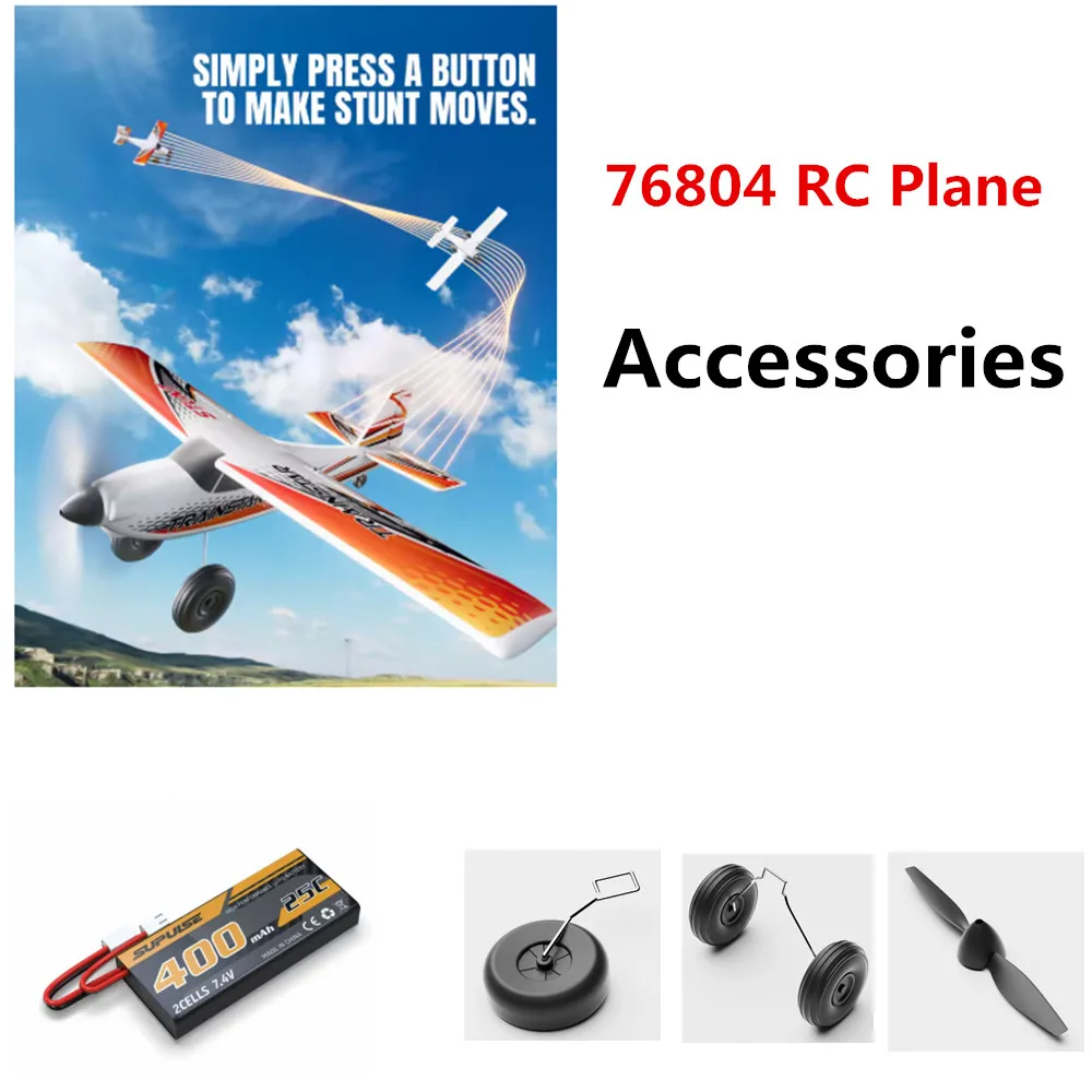 76804 Rc Plane Accessories Battery 7.4v 400mAh / Propeller Blade / Landing Gear / Use For 76804 plane Parts