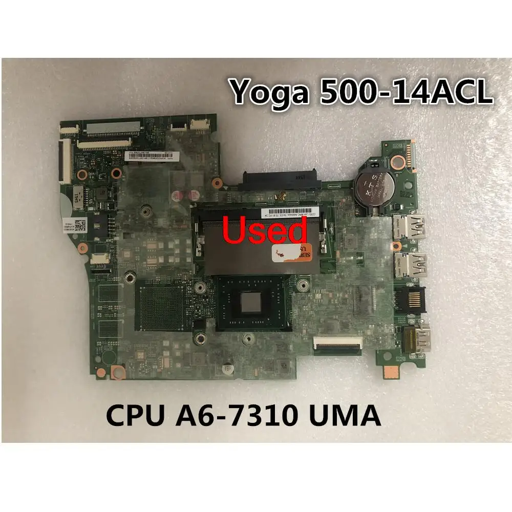 

Used For Lenovo Ideapad Yoga 500-14ACL Laptop Motherboard CPU A6-7310 UMA FRU 5B20J46146