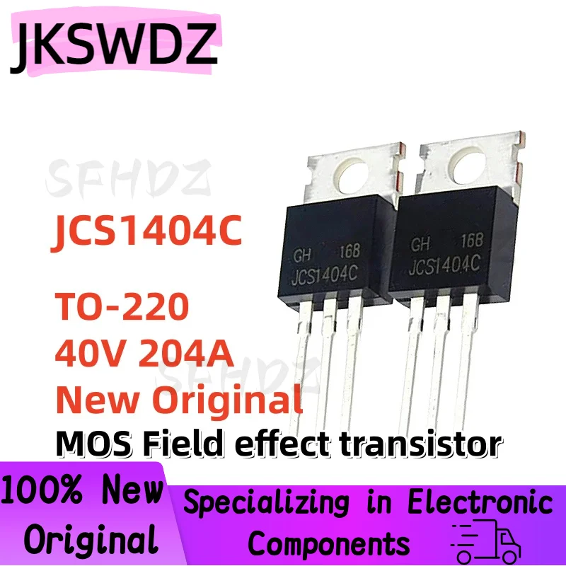 

Original 10/20/30PCS JCS1404C TO-220 40V 204A MOS Field effect transistor Best Quality In Stock