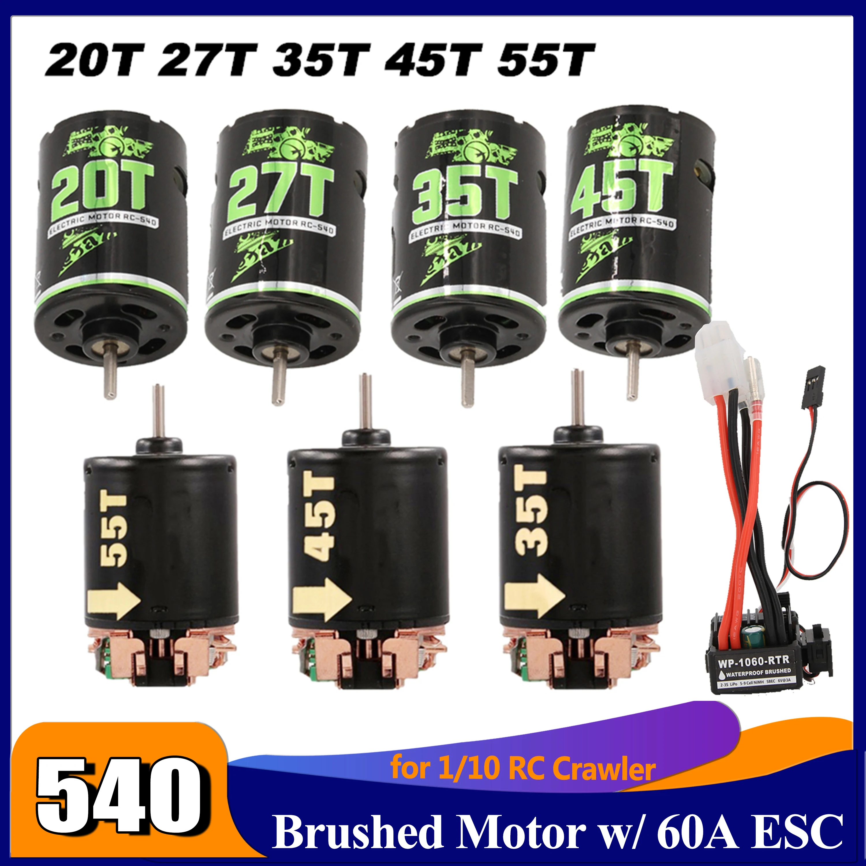 

RC Car 540 Brushed Motor 20T 27T 35T 45T 55T with 60A ESC Speed Controller for 1:10 RC Crawler Axial SCX10 TRX4 D90 Tamiya CC01