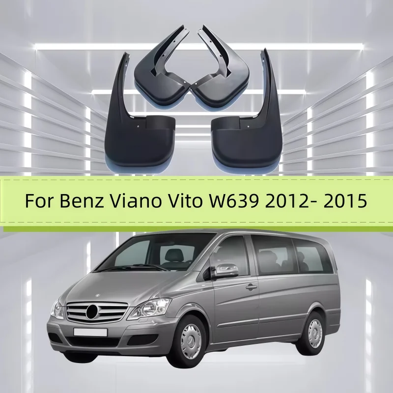 2012 2013 2014 2015 For Benz Viano Vito W639 Mud Flap Guards Splash Mudguard Fender Mudflaps Car Accessories Front Rear 4PCS
