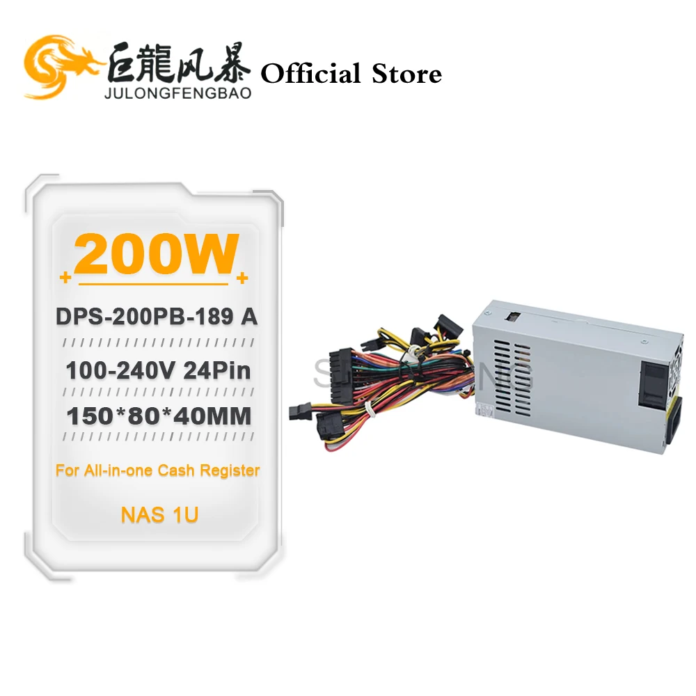 

For All-in-one Cash Register NAS 1U 200W DPS-200PB-189 A 714770-101 724497-001 24Pin 100-240V GPS-200AB A Switching Power Supply