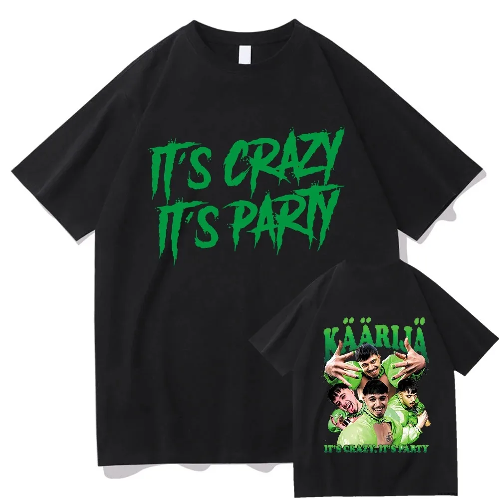 Käärijä It's Crazy It's Party T Shirts Retro Kaarija Men/women Graphic Sweatshirt Vintage Funny Summer Cotton T-shirt Unisex Tee