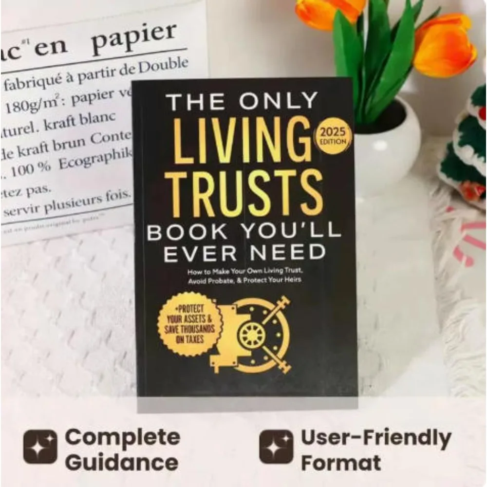 2025 The Only Living Trusts Book You’ll Ever Need English Version Legal Guide Book for Estate Planning  books