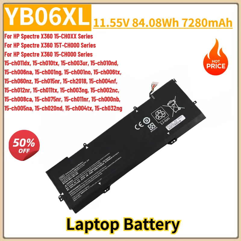YB06XL High Quality Laptop Battery 11.55V 7280mAh for HP Spectre X360 15‑CH000 15‑CH0XX 15T‑CH000 Series HSTNN‑DB8H HSTNN‑DB8V