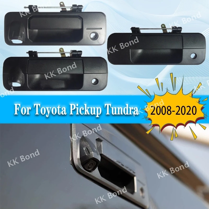 

1 шт. автомобильная внешняя задняя ручка багажника для Toyota Pickup Tundra 2008-2020 с ключом и камерой, черный 69090-0C051