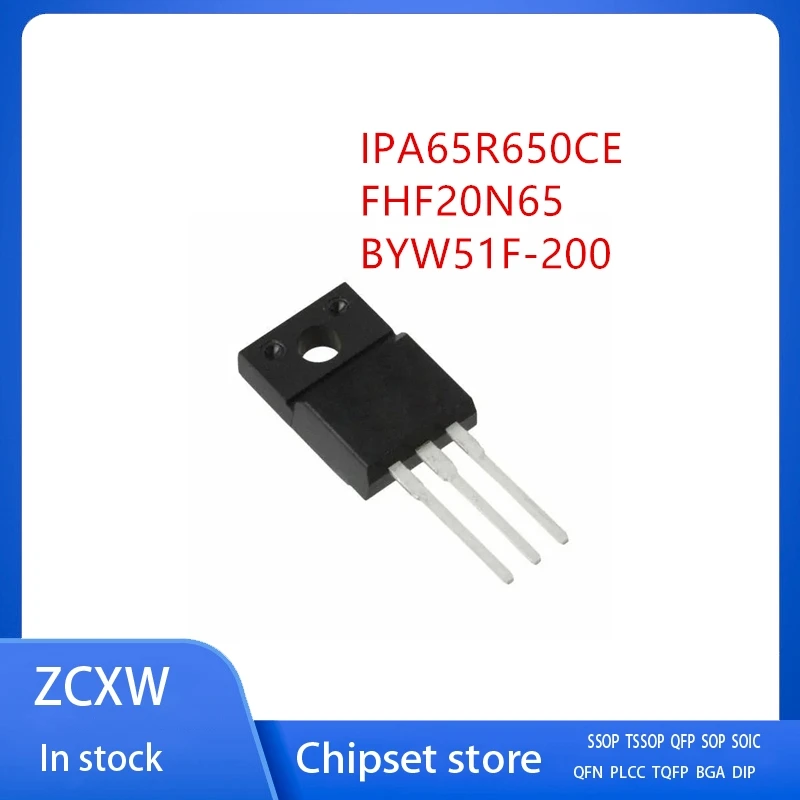 10Pcs/Lot IPA65R650CE 65CE650 FHF20N65 20N65 BYW51F-200 BYW51F200 TO-220F