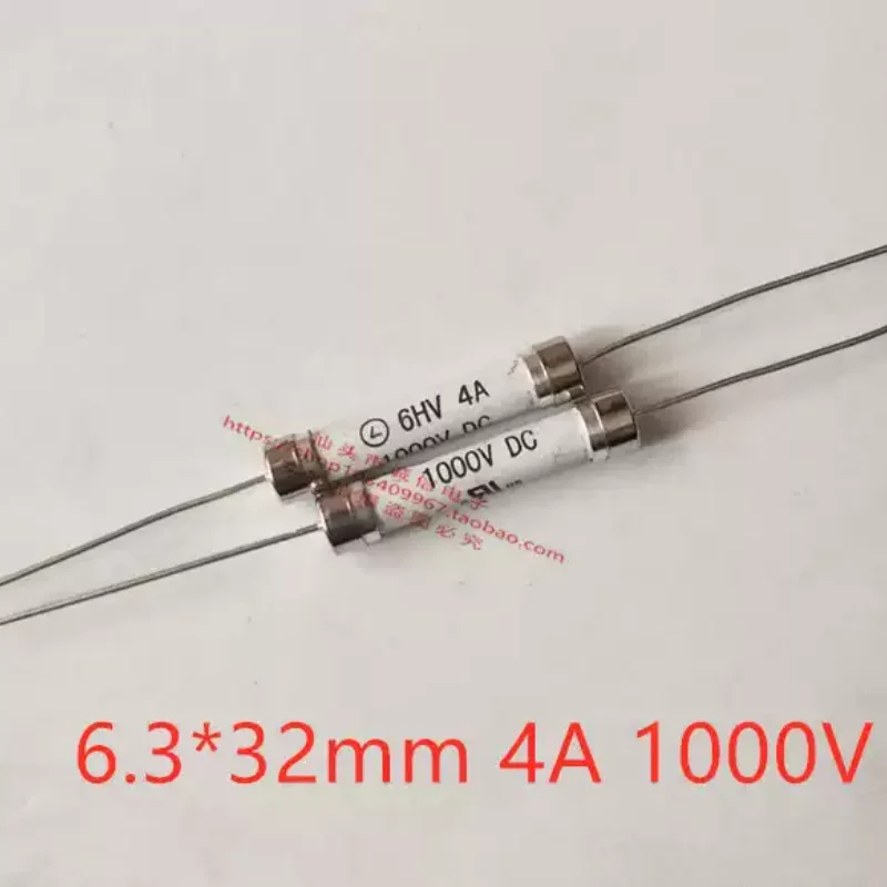 2-100pcs 6HV 4A 1000V 6.3 * 32 6 * 32mm ceramic fuse with universal pins 6 * 30mm