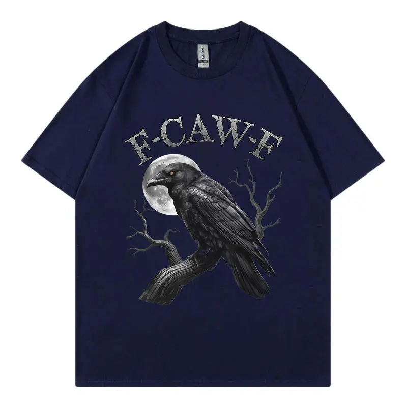 Funny F-Caw-F Crow Graphic T Shirt Men's Women's Gothic Fashion Vintage Short Sleeve T-shirt Summer Casual Loose Cotton T-shirts