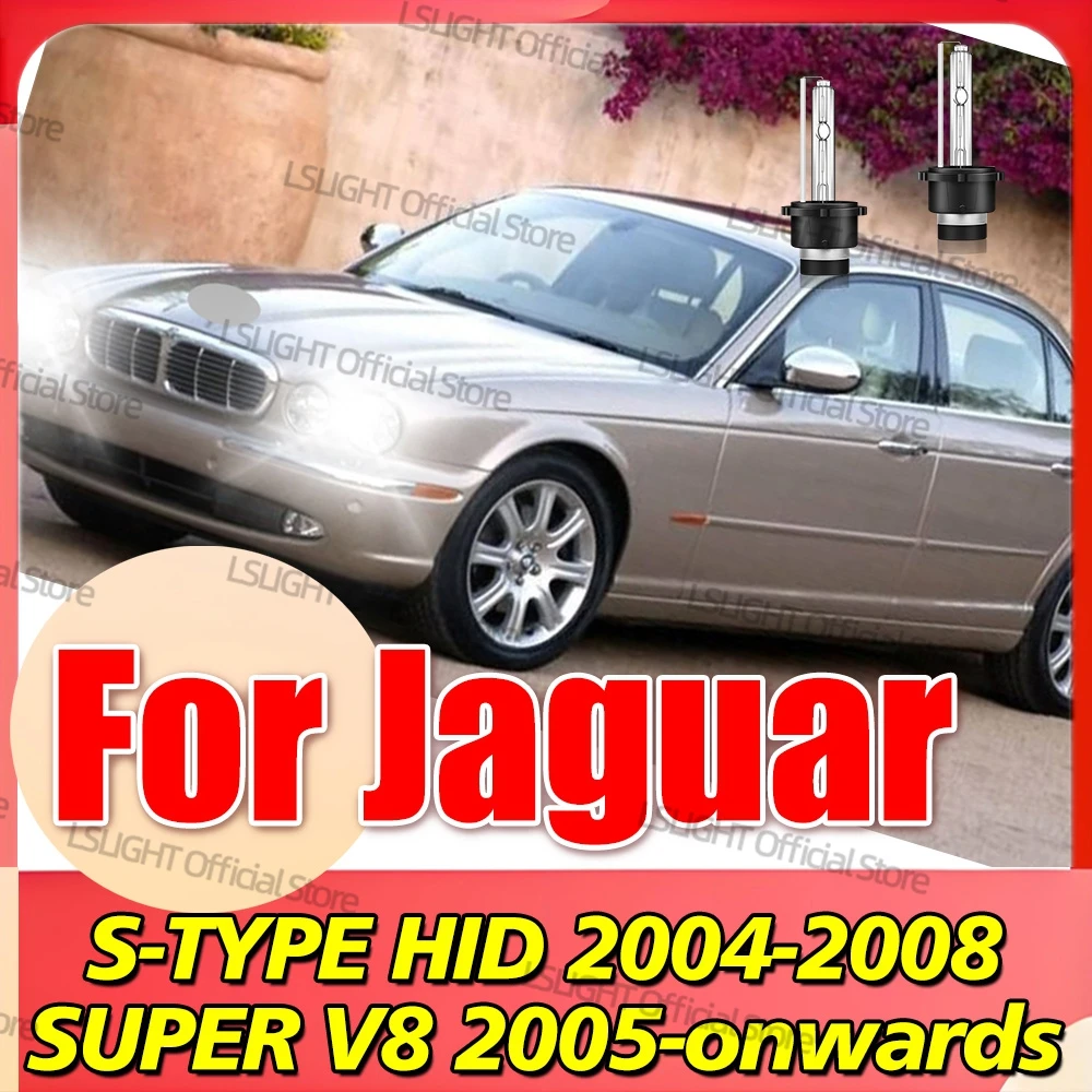 

2x For Jaguar S-TYPE HID 2004-2008 SUPER V8 2005-2024 Fast Bright Xenon HID D2 D2S Headlights DC12V 35W 6000K 8000K 10000K Lamps