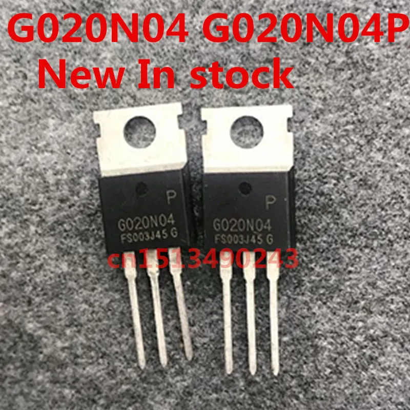 Original 10 piezas/G020N04 G020N04P HYG020N04NA1P TO-220 40V 220A MOS nuevo en stock