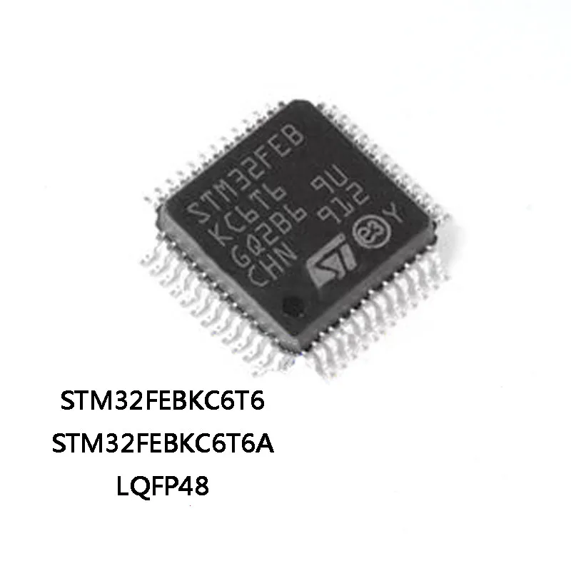 STM32FEBKC6T6 STM32FEBKC6T6A STM32F STM32FEBK LQFP-48 IC Chip In Stock Wholese