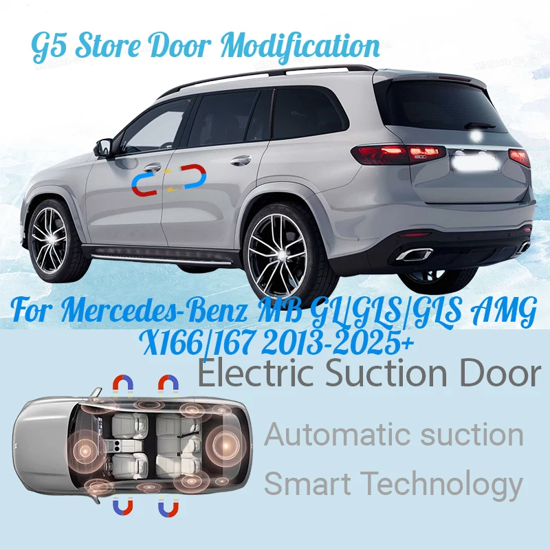 

For Mercedes-Benz MB GL/GLS/GLS AMG X166/167 2013-2025+ Electric Suction Door Power-assisted Closing Automatic Door Soft-close