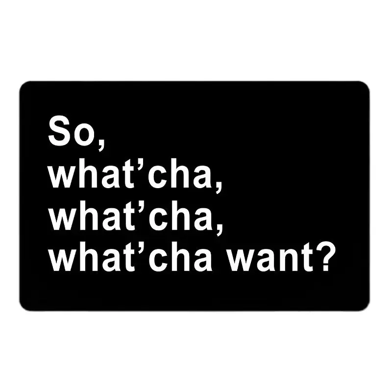 

Rubber Doormat So What'cha Want Door Mat Funny Outdoor Rug 23.6 In(L) by 15.7 In(W)