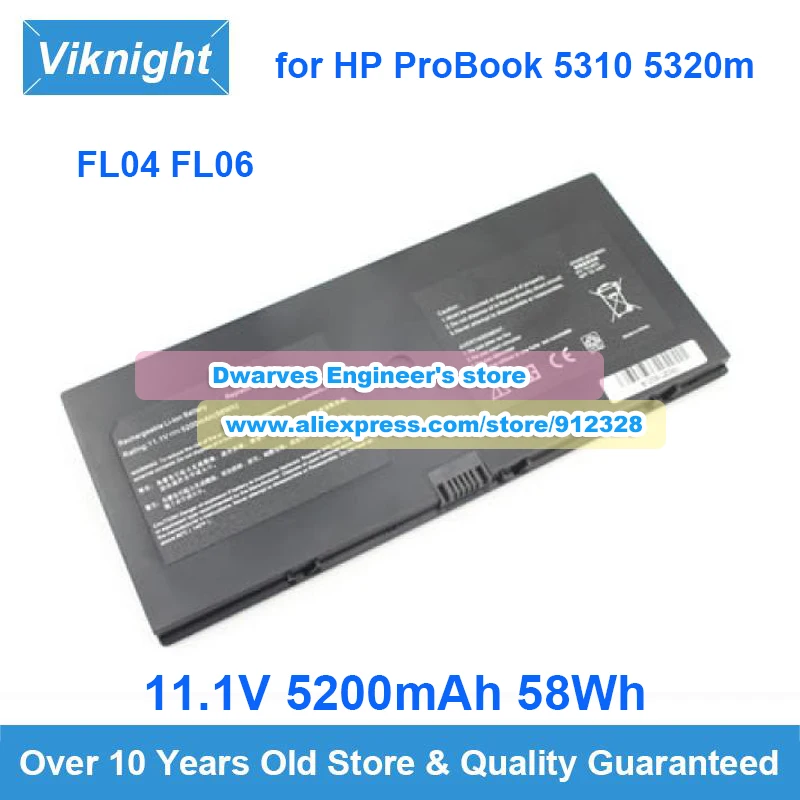 

New Replacement FL04 FL06 Battery 11.1V 5200mAh 58Wh For HP ProBook 5310m 5320m HSTNN-C72C HSTNN-DB1L AT907AA 538693-271