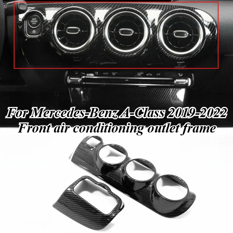 

For Mercedes-Benz A-Class 2019-2022 A200 A180 Front AC Vent Cover Center Vent Trim ABS Carbon Fiber Look Dashboard Panel Styling