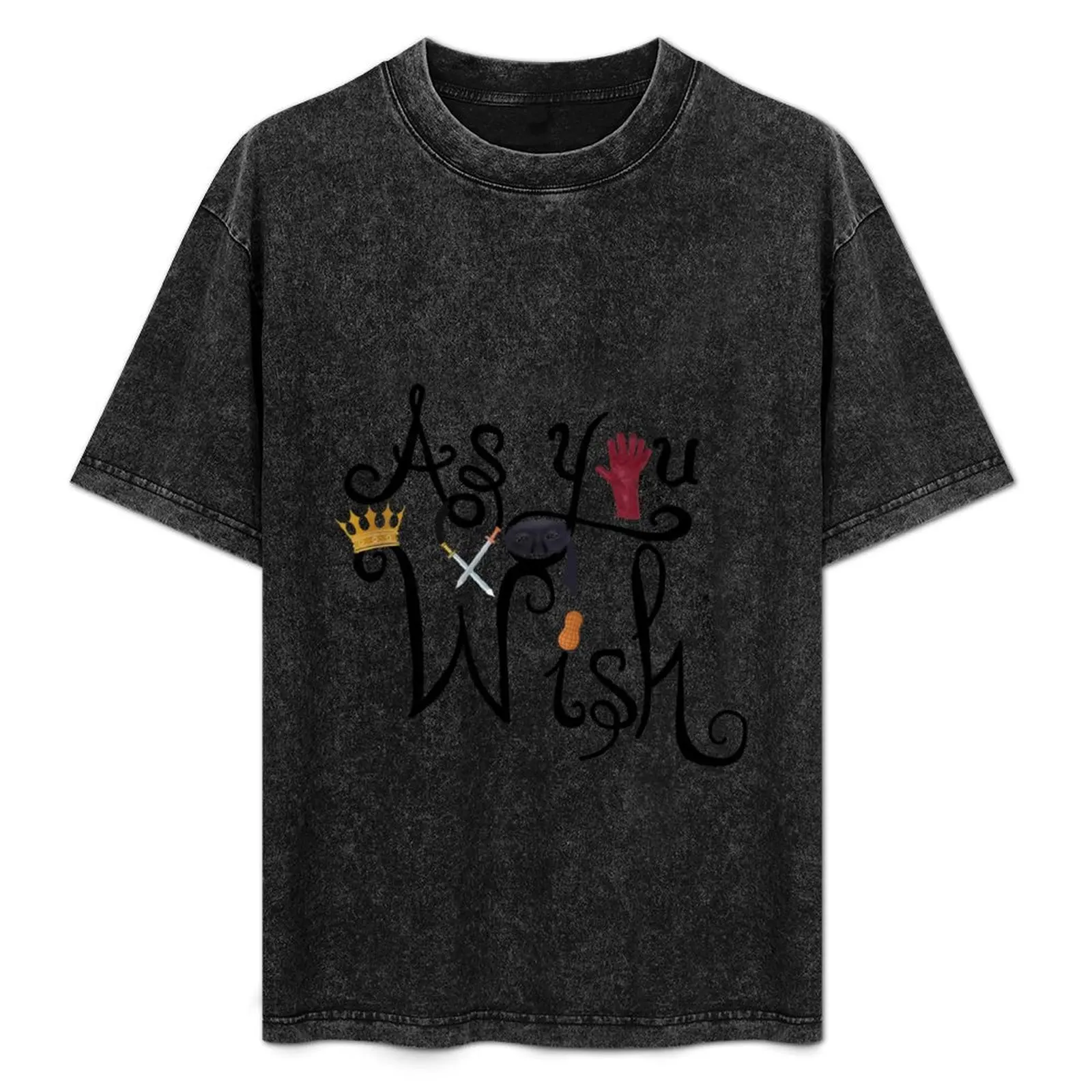 

As You Wish Princess Bride T-Shirt Stylish Graphic Short Sleeve Top