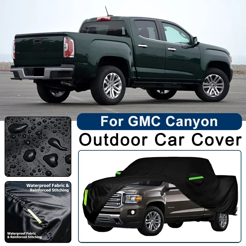 

For GMC Canyon GMT355 GMT700 GMT31XX Outdoor Waterproof Dustproof UV Resistant Car Cover Protector