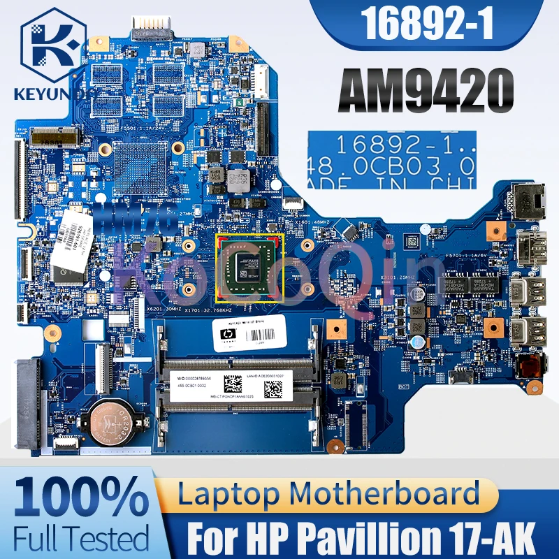 16892-1 For HP Pavillion 17-AK Notebook Mainboard 926190-601 AM9420 Laptop Motherboard Full Tested