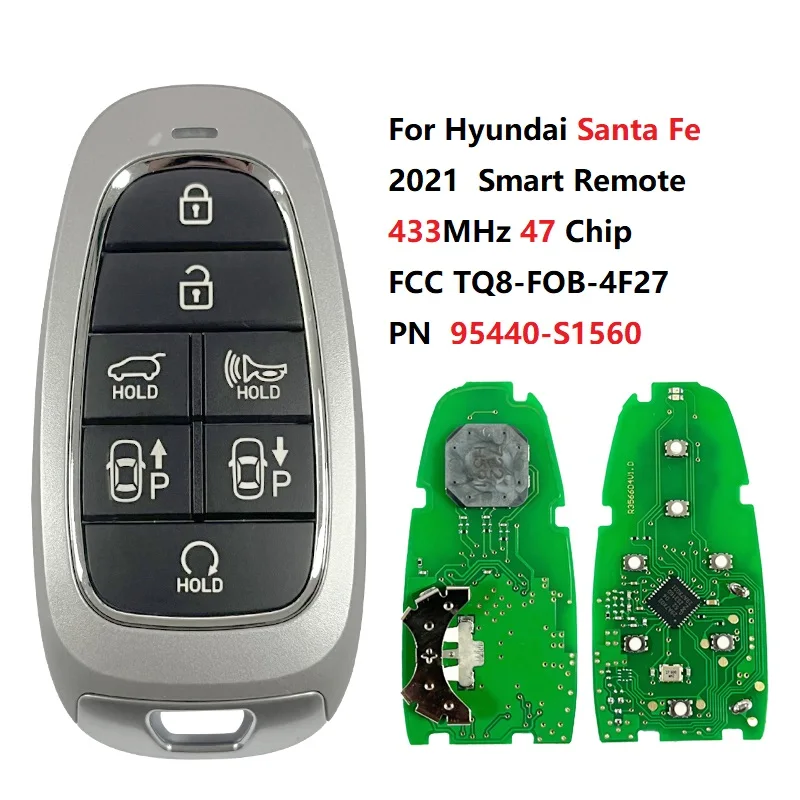 

CN020261 Part Number 95440-S1560 For Hyundai Santa Fe 2021 Smart Remote 433MHz 47 Chip FCC TQ8-FOB-4F27