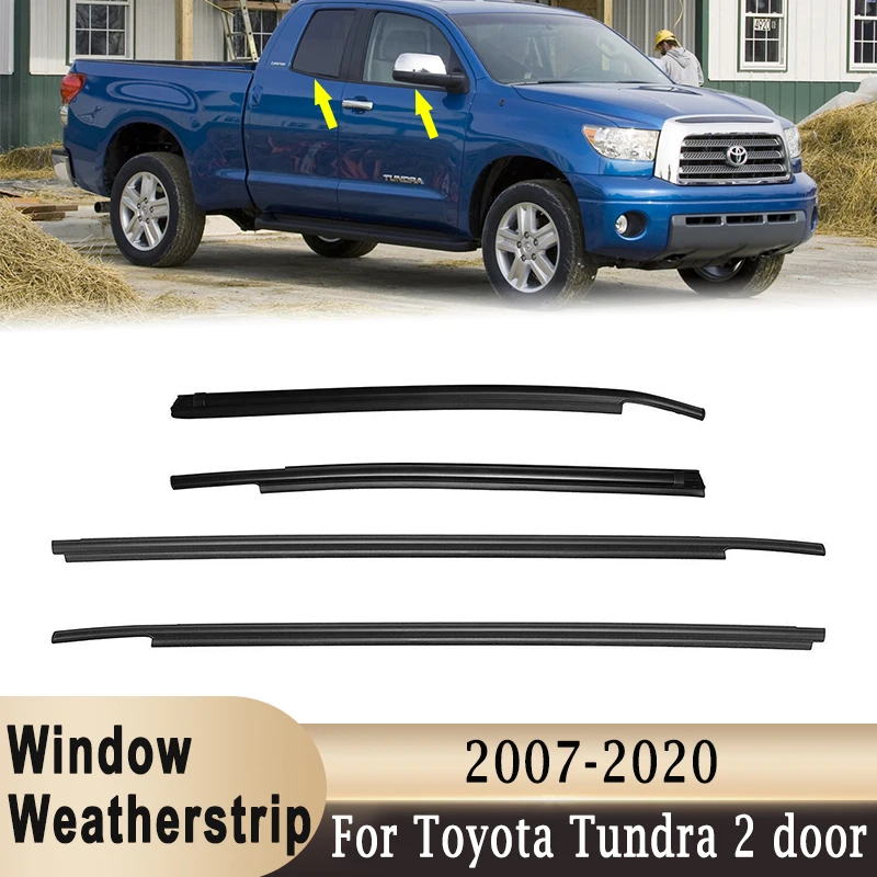

4Pcs Window Moulding Weatherstrip Side Door Sealing Weather Strips Belt Trim For Toyota Tundra 2007-2020 Double Cab
