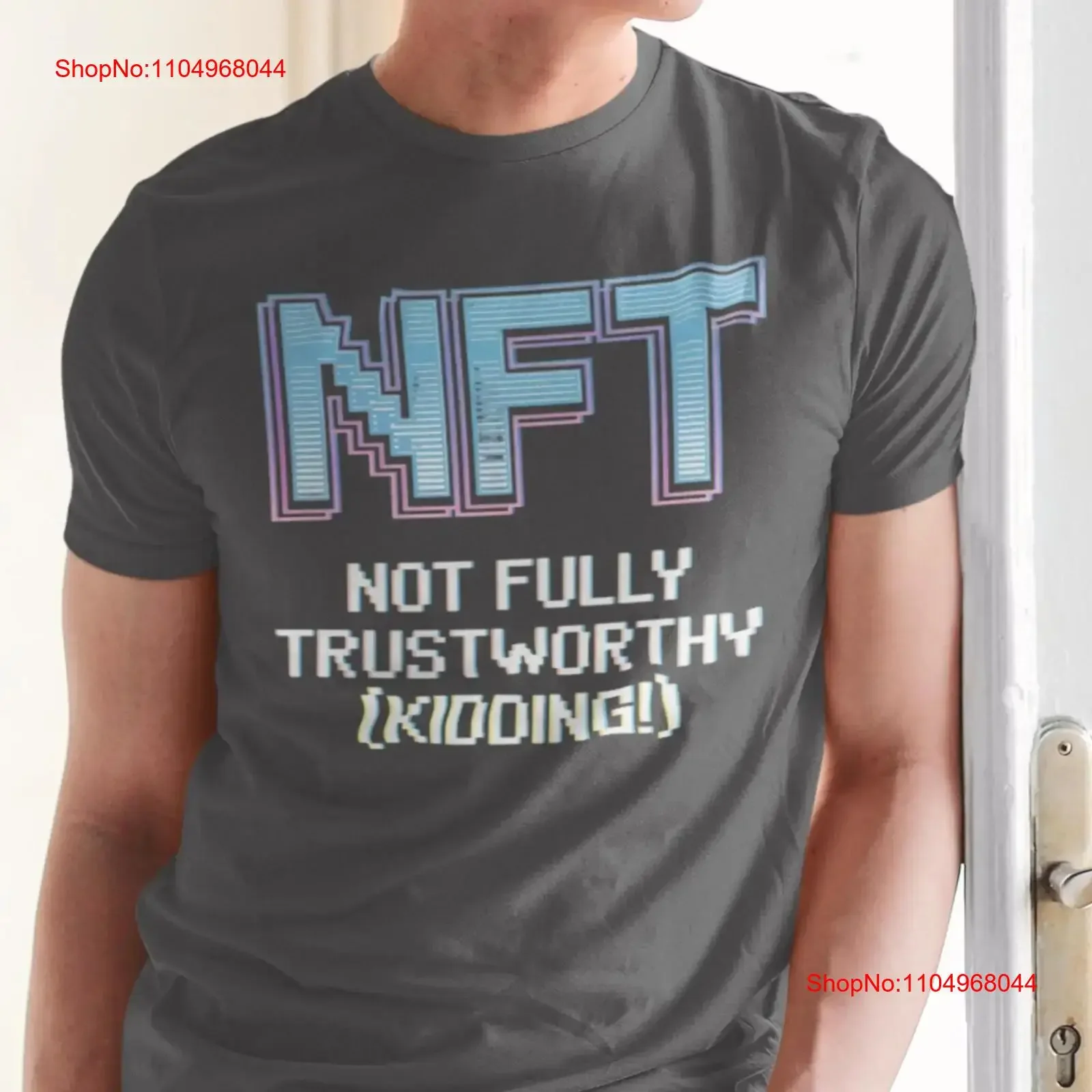 NFT pas entièrement digne fragilité Kidding Softstyle t-shirt BTC amant Crypto vêtements haut vêtements drôle vintage lavé respirant