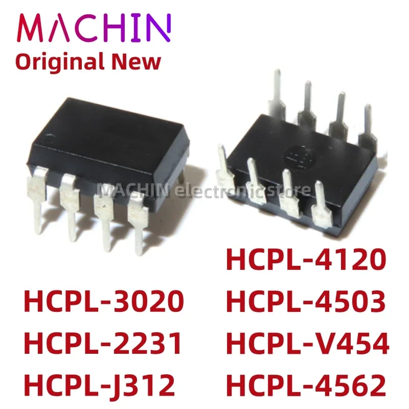 1pcs HCPL-3020 A3020 A2231 HCPL-2231 HCPL-J312 AJ312 HCPL-4120 A4120 DIP-8 HCPL-4503 FOD4503 HCPL-V454 AV454 HCPL-4562 A4562