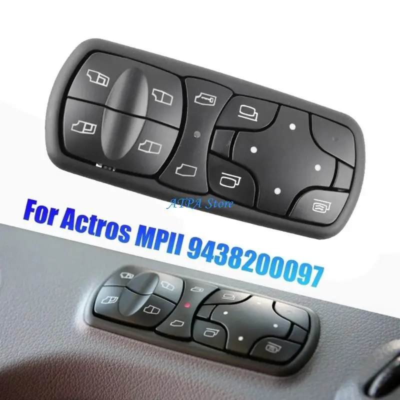 

U13C For Actros MPII 9438200097 A9438200097 Electric Control Power Window Switch Push Button Glass Elevator Regulator