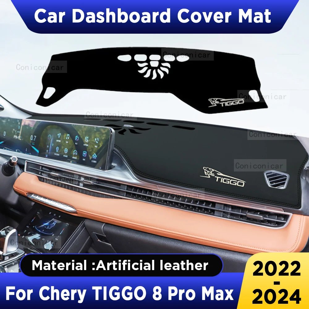 For Chery TIGGO 8 Pro Max 2022-2024 Accessories Car Dashboard Cover Mat Artificial leather Sun Shade Pad Instrument Panel Carpet